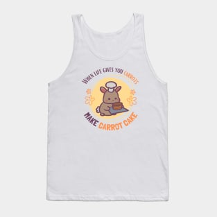 When Life Gives You Carrots, Make Carrot Cake Tank Top